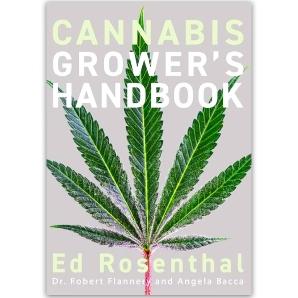CANNABIS GROWERS HANDBOOK REVISED & UPDATED EDITION (ED ROSENTHAL) image 0